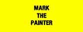 Mark The Painter