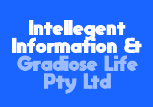 Intellegent Information & Gradiose Life Pty Ltd