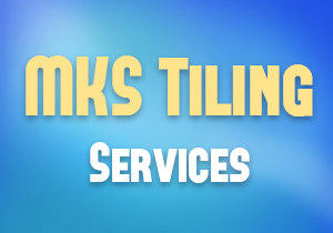 Mks Tiling Services