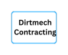 Dirtmech Contracting