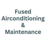 Fused Airconditioning & Maintenance