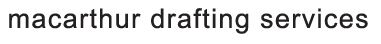 Macarthur Drafting Services