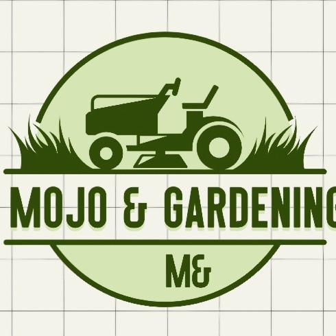 Mojo & Gardening