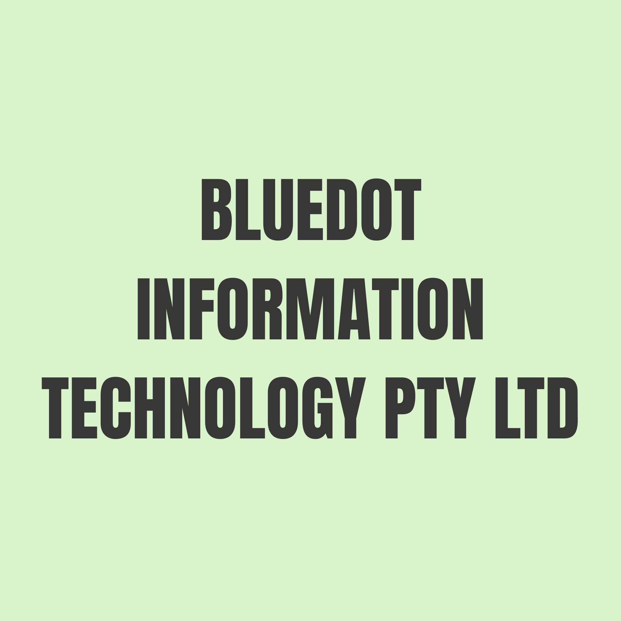 Bluedot Information Technology Pty Ltd