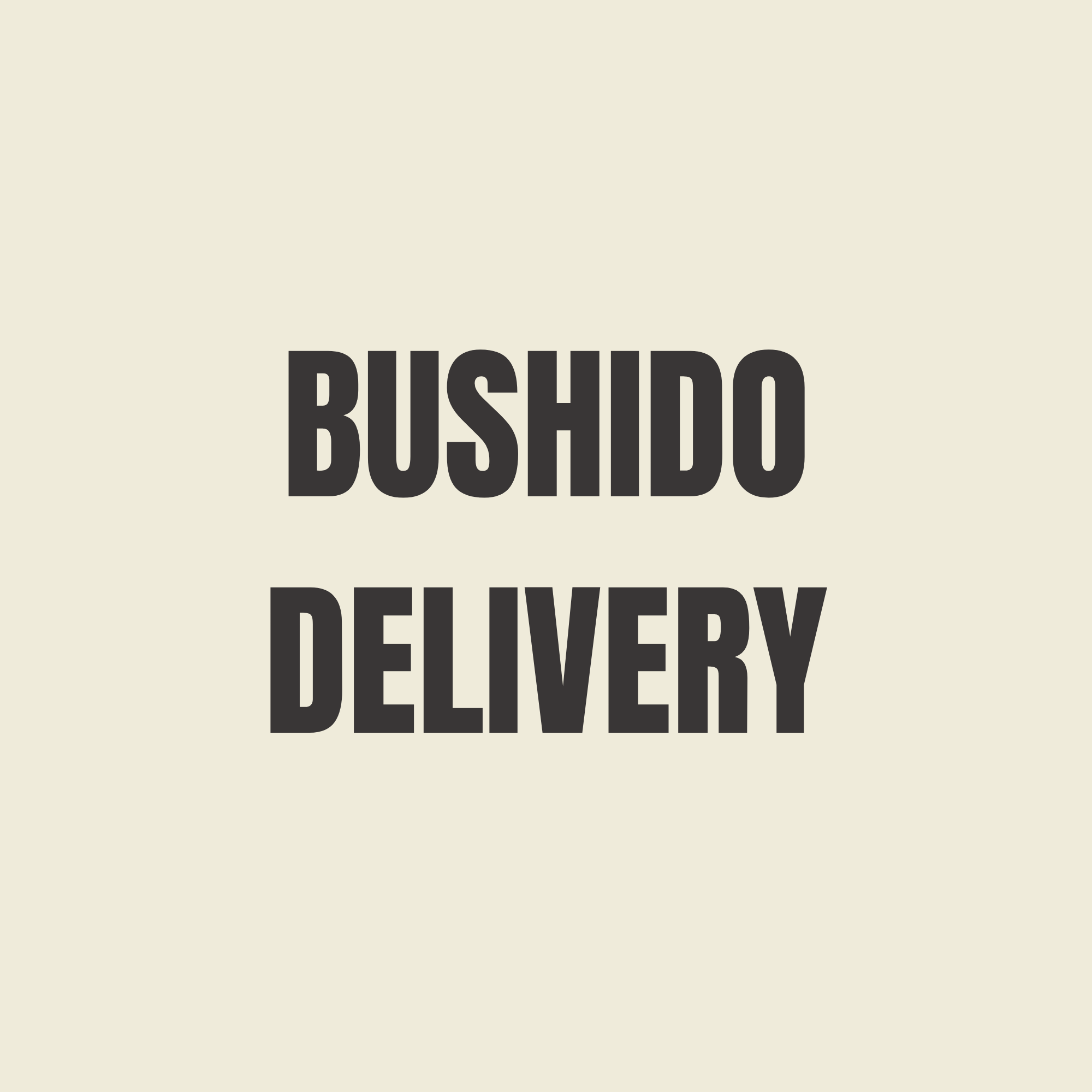 Bushido Delivery